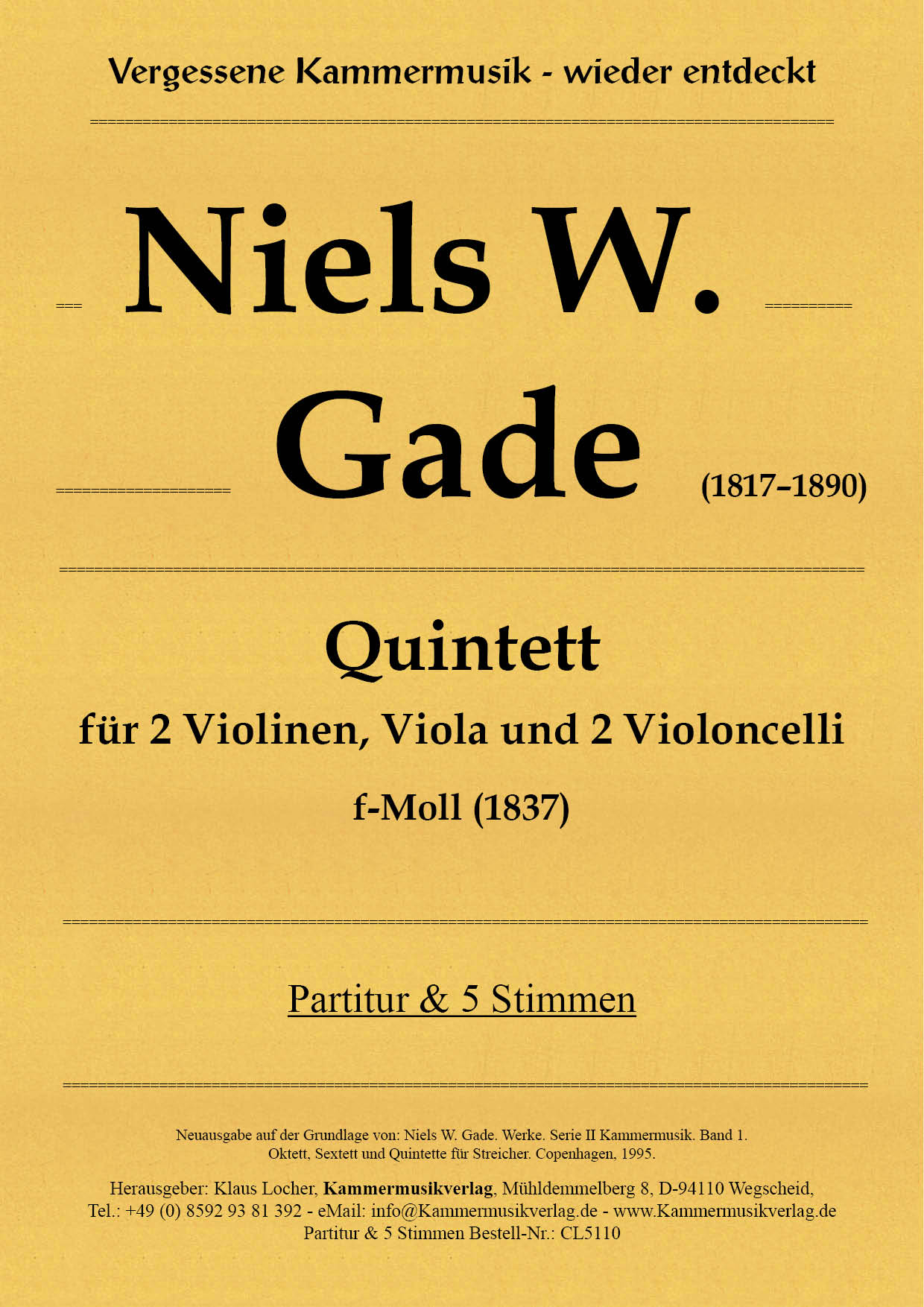 CL5110-Gade__TitelgrafikXWMTdajke5MQ2 Gade, Niels W. – Streichquintett, f-moll
