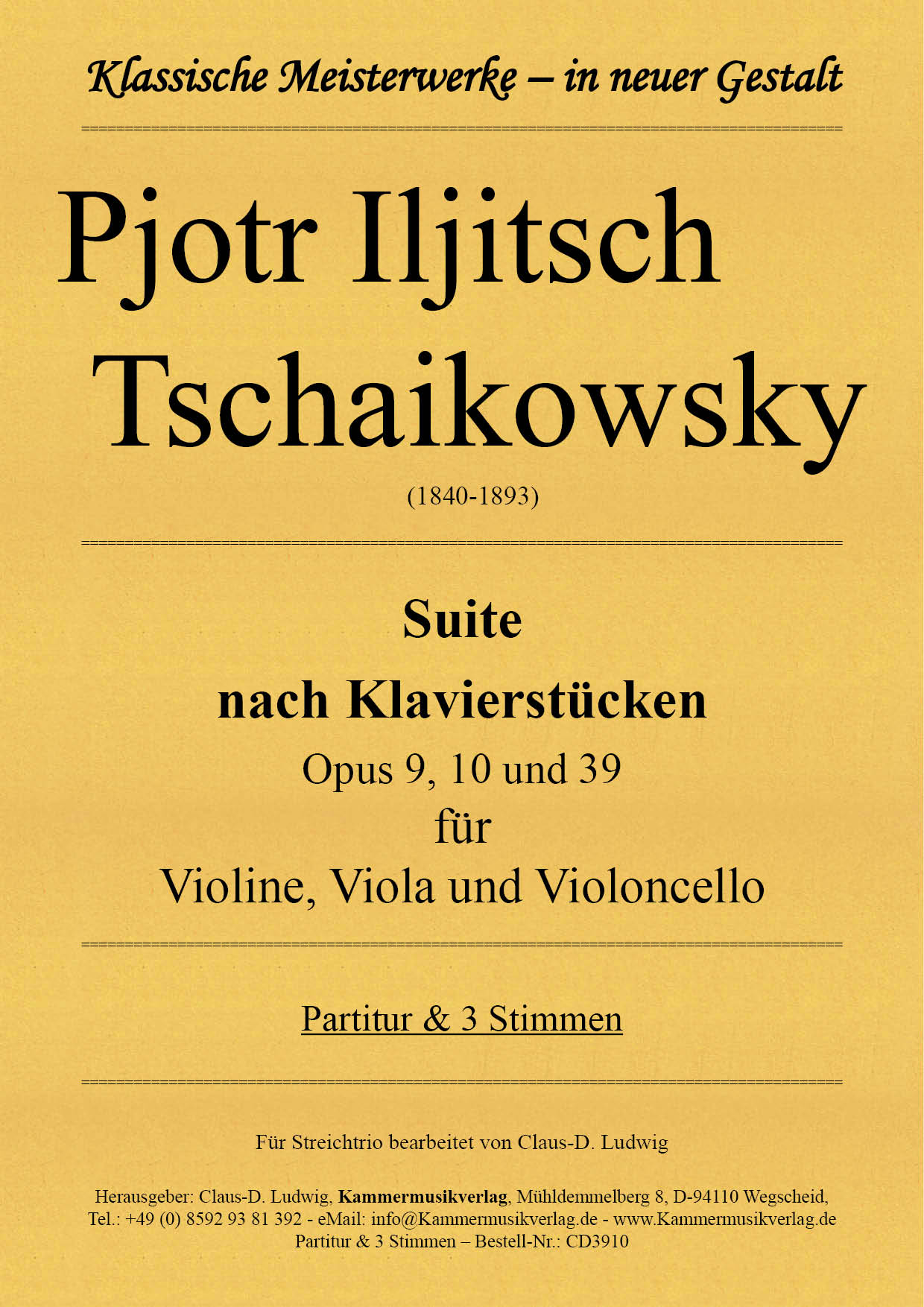CD3910-Tschaikowsky__Titelgrafik Tschaikowsky, Pjotr Iljitsch – Suite nach Klavierstücken für Streichtrio