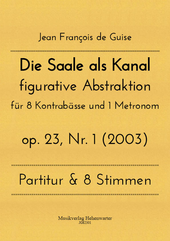 JG82301-Die-Saale__Titelgrafik Guise, Jean François de - Die Saale als Kanal figurative abstraction op. 23, No. 1 (2003)