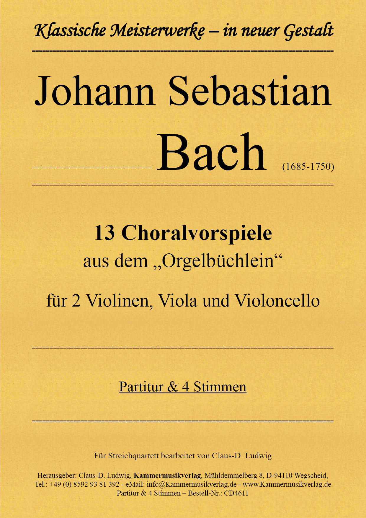 CD4611-Orgelbuch__Titelgrafik Bach, Johann Sebastian –  13 Choralvorspiele für Streichquartett