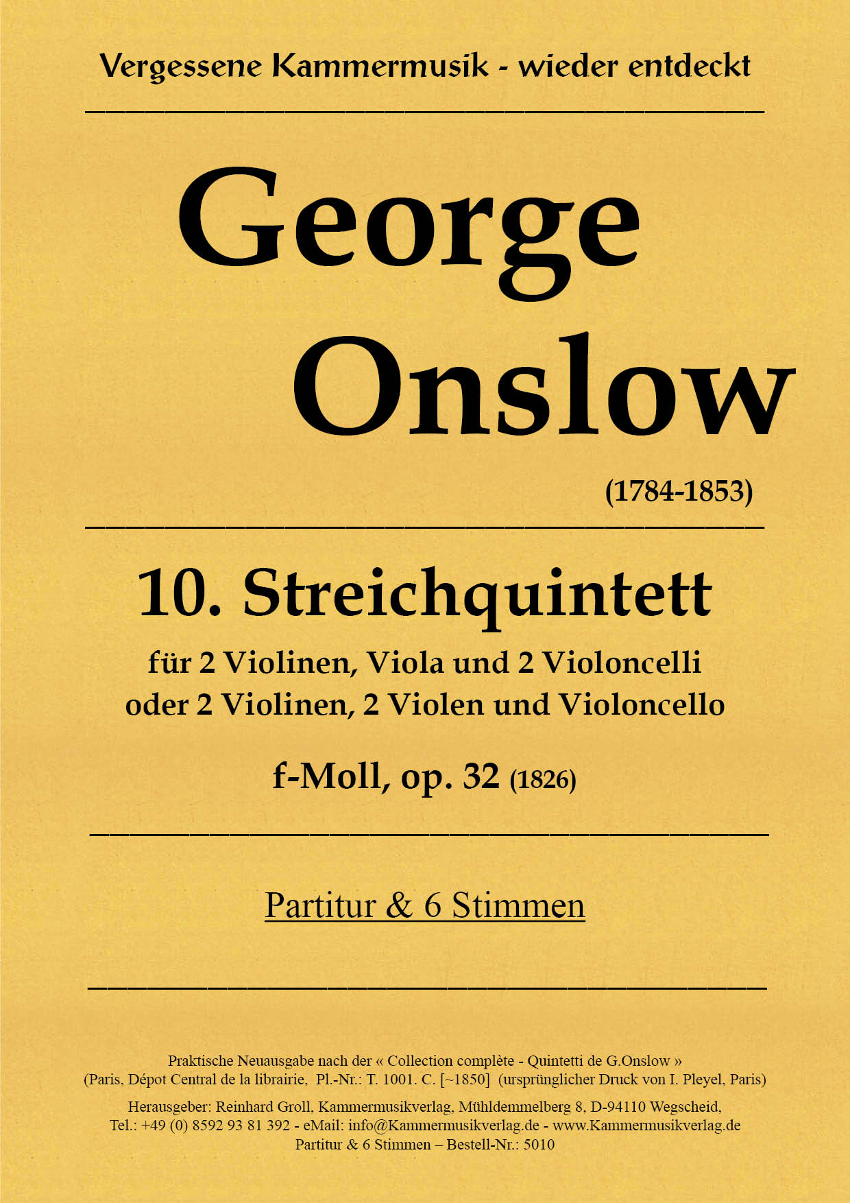Onslow, George - String Quintet No. 10, F minor, op.32