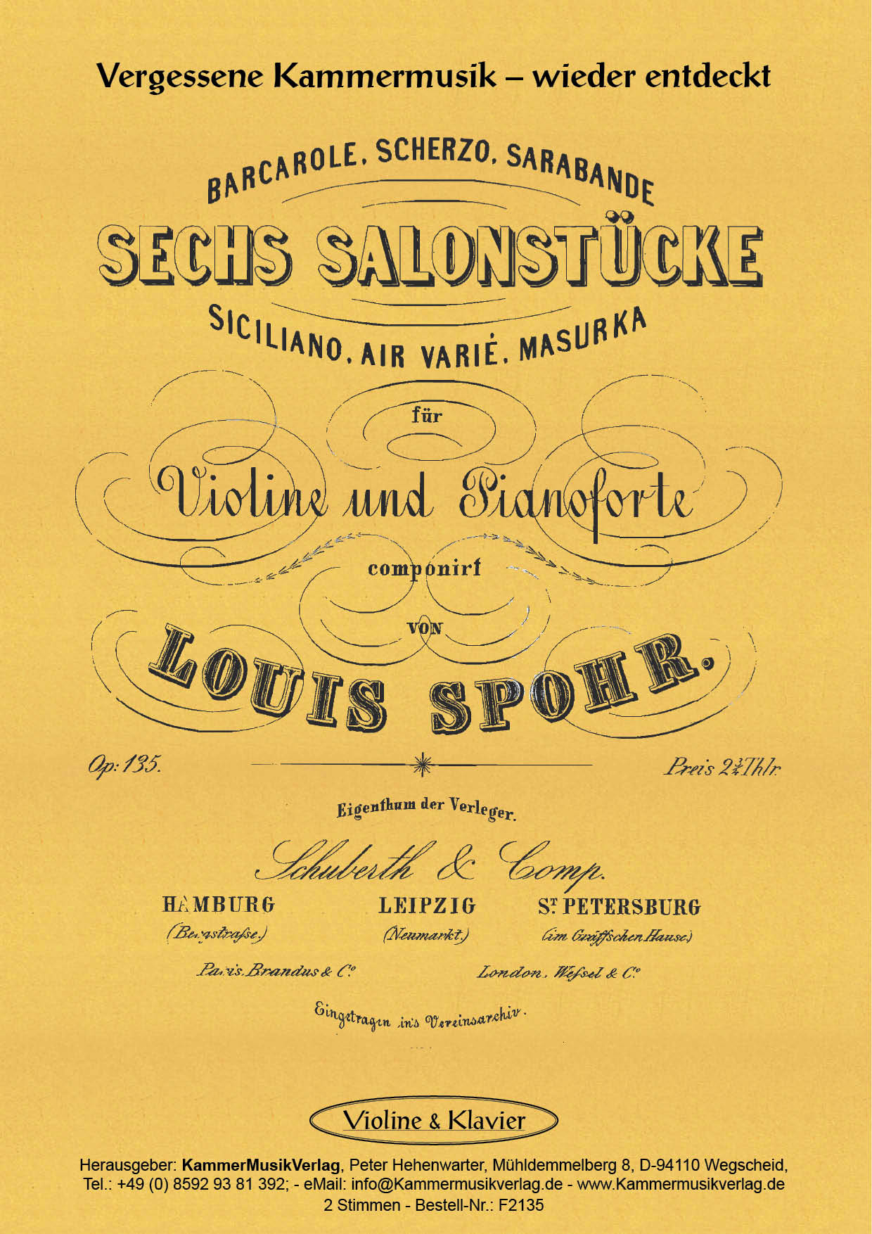 F2135-Spohr_op_135_TitelgrafikifkMpmsAueebz Spohr, Louis - Six salon pieces: Barcarole, Scherzo, Sarabande, Siciliano, Air varié, Masurka., Op. 135