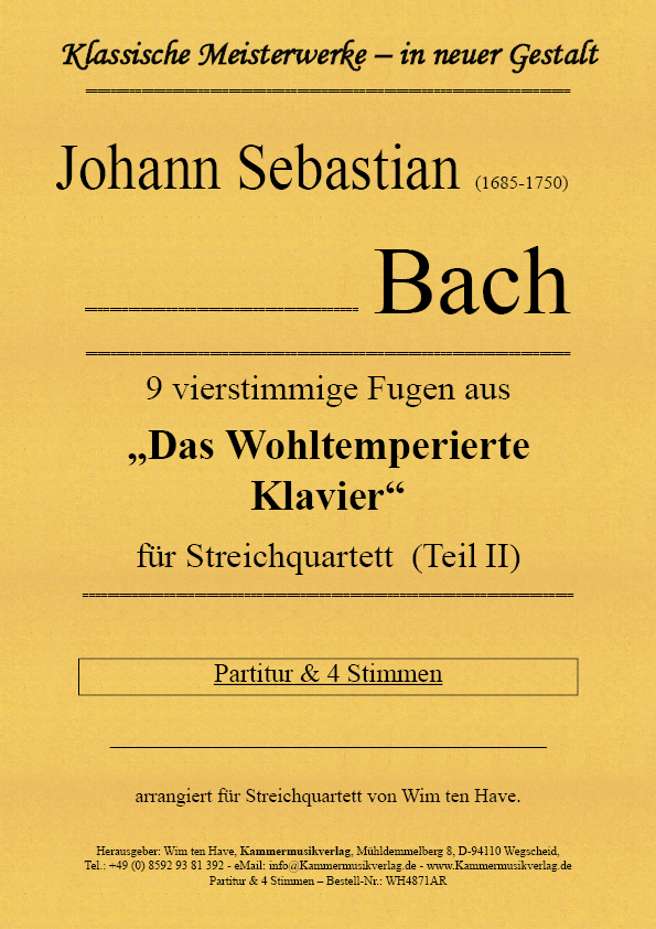 WH4871AR_Bach_Fugen_2__Titelgrafik Bach, Johann Sebastian - 9 four-part fugues from "The Well Tempered Piano" for String Quartet