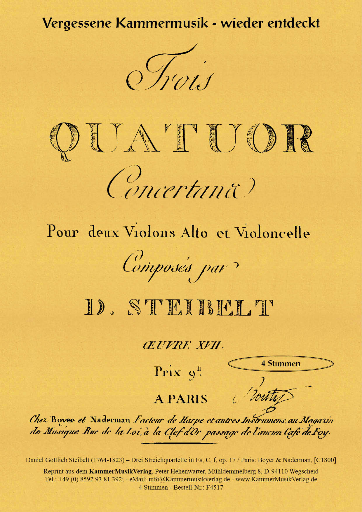 F4517-Steibelt_Titelgrafik Steibelt, Daniel Gottlieb – Drei Streichquartette, in: Es-Dur, C-Dur, f-Moll, op. 17, Nr.1 - 3