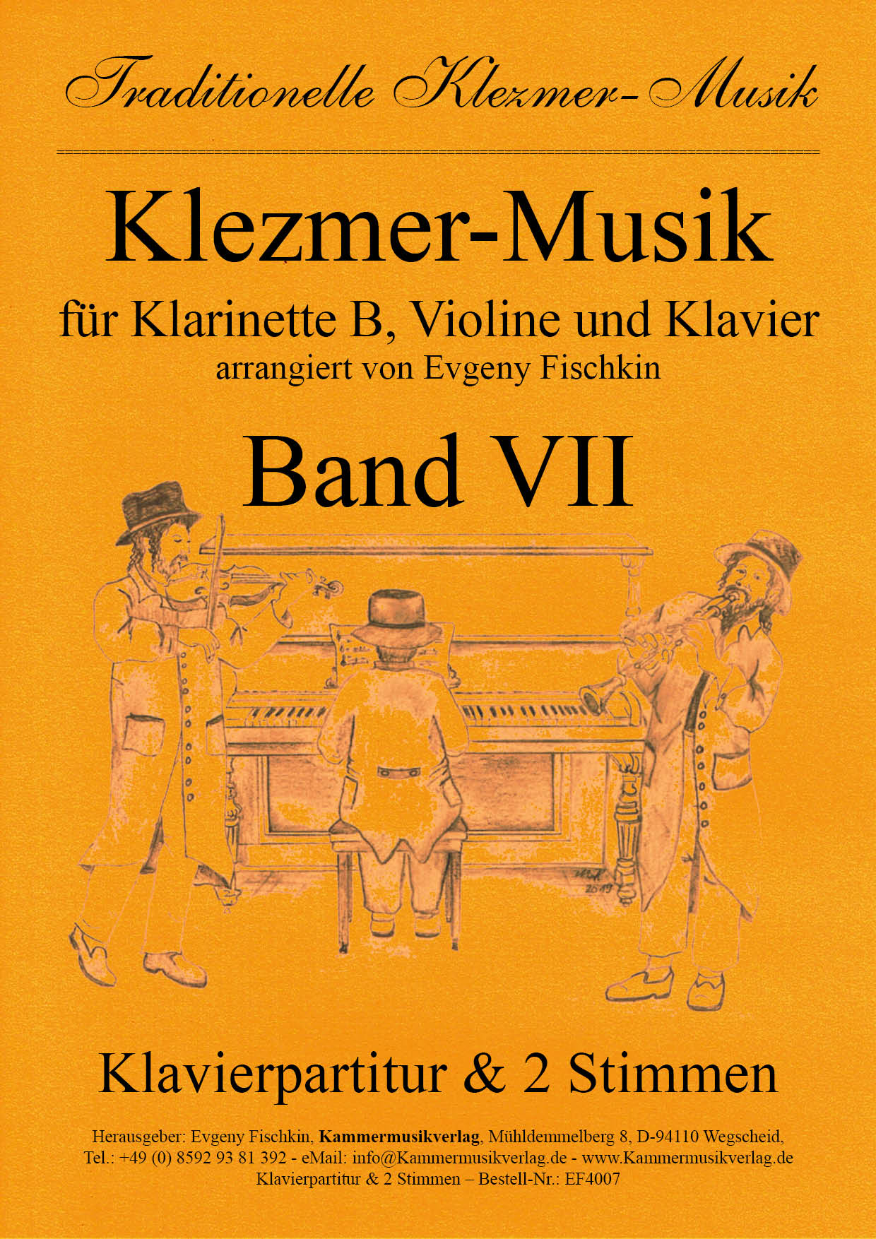 Klezmer Music - Volume VII for clarinet B, violin and piano