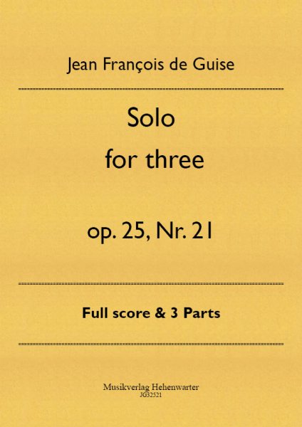 Guise, Jean François de – Solo for three op. 25, Nr. 21