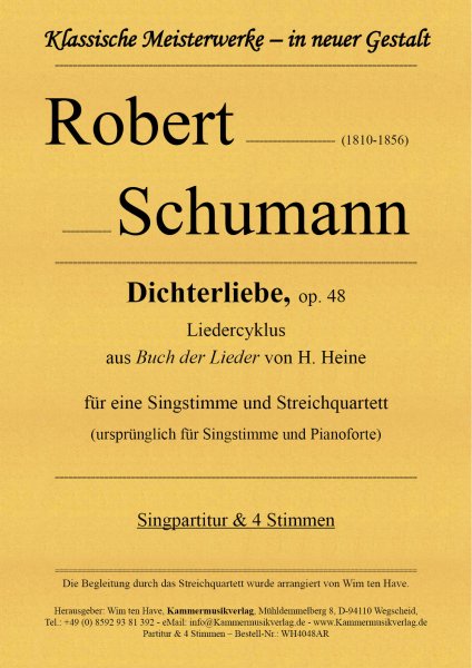 Schumann, Robert – Dichterliebe, op. 48 für eine Singstimme mit Streichquartett