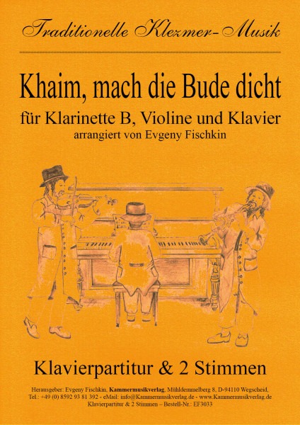Khaim, mach die Bude dicht – Klezmer-Musik
