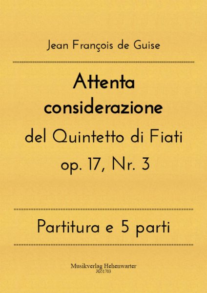 Guise, Jean François de – Attenta considerazione del Quintetto di Fiati op. 17, Nr. 3