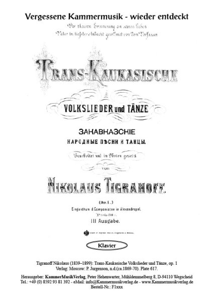 Tigranoff, Nikolaus – Trans-Kaukasische Volkslieder und Tänze für Klavier