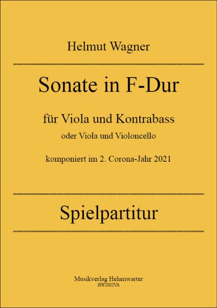 Wagner, Helmut – Sonate in F-Dur komponiert im 2. Corona-Jahr 2021