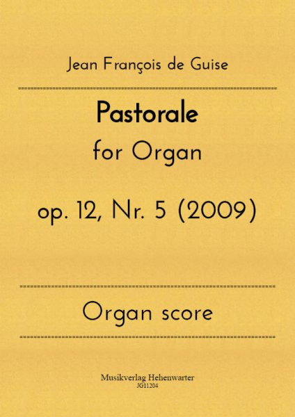 Guise, Jean François de – Pastorale for Organ