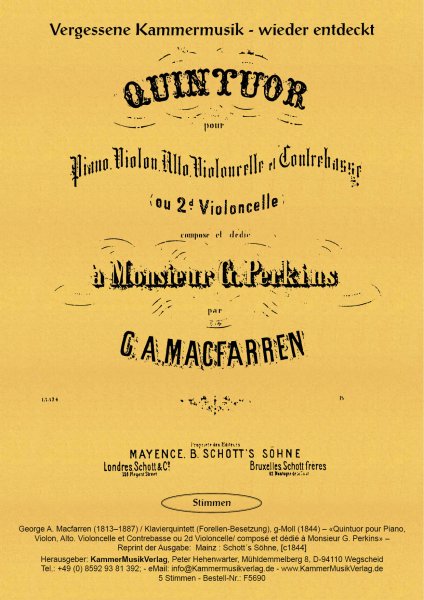 Macfarren, George A. – Klavierquintett (Forellen-Besetzung), g-Moll