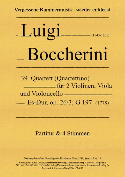 Boccherini, Luigi – 39. Quartett (Quartettino) für 2 Violinen, Viola, und Violoncelli, Es-Dur, op. 2
