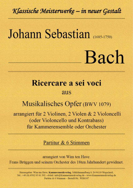 Bach, Johann Sebastian – Ricercare a sei voci aus "Musikalisches Opfer" (BWV 1079)