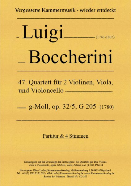 Boccherini, Luigi – 47. Quartett für 2 Violinen, Viola, und Violoncello, g-Moll, op. 32/5; G 205