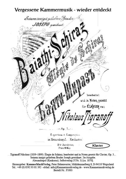 Tigranoff, Nikolaus – Baiathi-Schiraz for Piano
