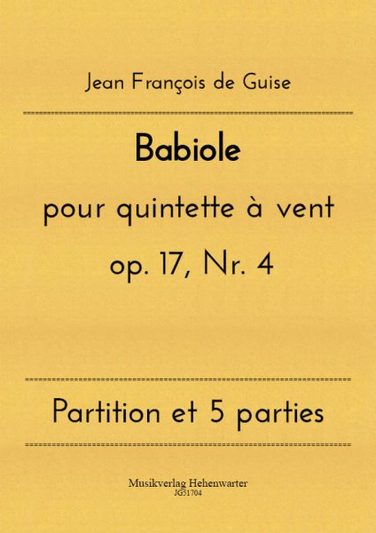 Guise, Jean François de – Babiole pour quintette à vent op. 17, Nr. 4