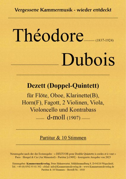 Dubois, Théodore – Doppelquintett für Bläser und Streicher in d-Moll
