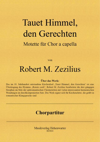 Zezilius, Robert M. – Tauet Himmel, den Gerechten