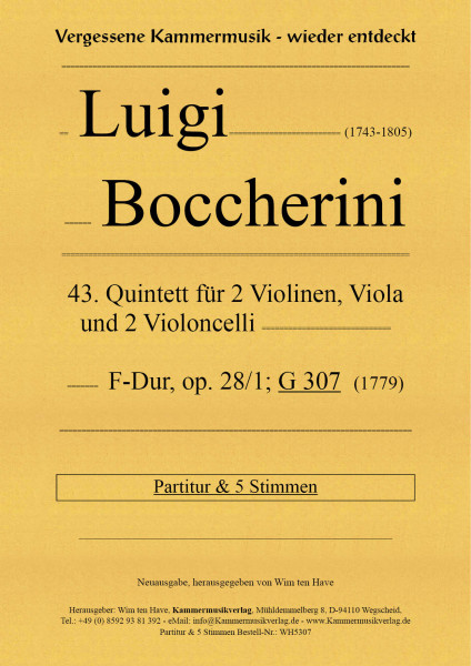Boccherini, Luigi – 43. Quintett für 2 Violinen, Viola und 2 Violoncelli, F-Dur, op. 28/1; G 307