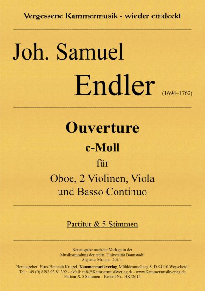 Endler, Joh. Samuel – Ouverture c-Moll für Oboe, 2 Violinen, Viola und Basso Continuo