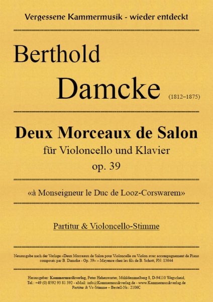 Damcke, Berthold – Deux Morceaux de Salon für Violoncello und Klavier op. 39
