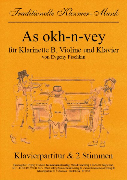 As okh-n-vey – Klezmer-Musik