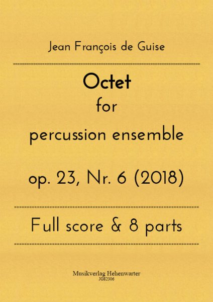 Guise, Jean François de – Octet for percussion ensemble op. 23, Nr. 6