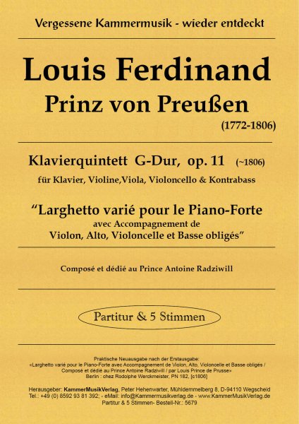 Louis Ferdinand, Prinz von Preussen – Klavierquintett (Forellen-Besetzung), G-Dur, op. 11