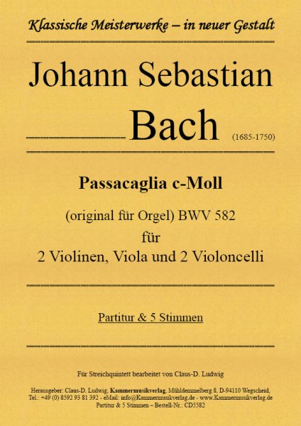 Bach, Johann Sebastian – Passacaglia c-Moll für 2 Violinen, Viola und 2 Violoncelli