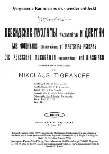 Tigranoff, Nikolaus – Die persische Muchgámen für Klavier