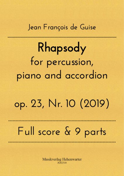 Guise, Jean François de – Rhapsody for percussion, piano and accordion op. 23, Nr. 10