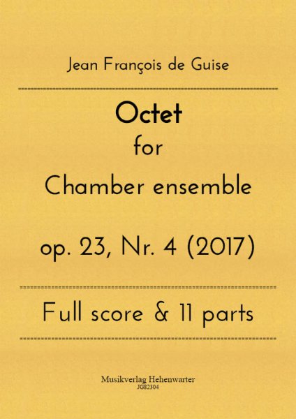 Guise, Jean François de – Octet for Chamber ensemble op. 23, Nr. 4