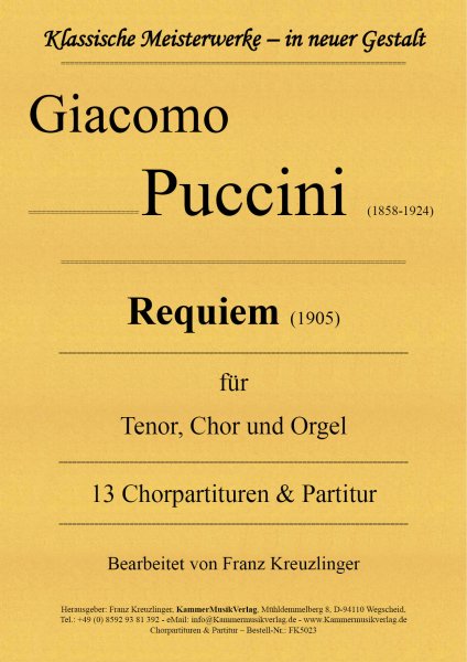 Puccini, Giacomo - Requiem (1905) for tenor, choir and organ