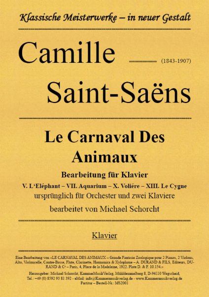 Camille Saint-Saëns – Le Carnaval Des Animaux – Bearbeitung für Klavier
