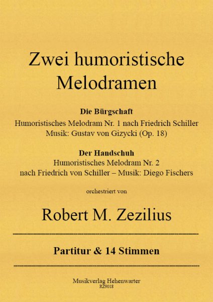 Zezilius, Robert M. – Zwei humoristische Melodramen