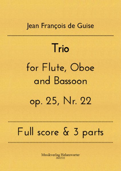 Guise, Jean François de – Trio for Flute, Oboe and Bassoon op. 25, Nr. 22
