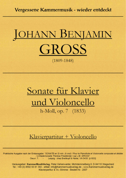 Groß, Johann Benjamin – Sonate für Violoncello & Klavier, h-Moll, op. 7