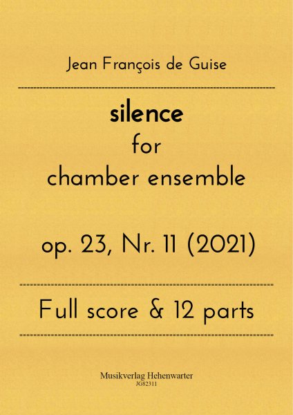 Guise, Jean François de – silence for chamber ensemble op. 23, Nr. 11