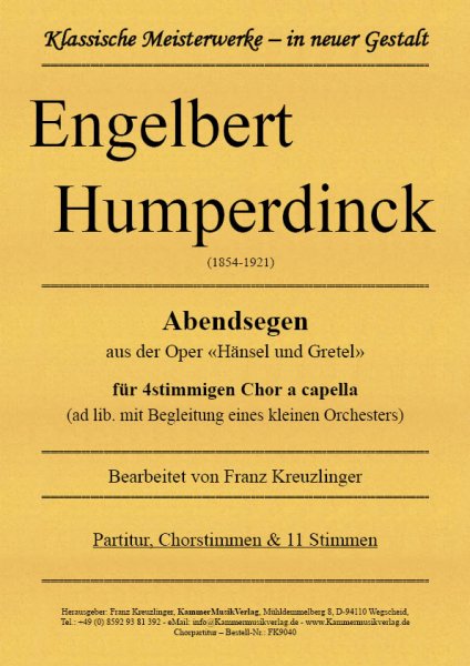 Humperdinck, Engelbert – Abendsegen aus der Oper «Hänsel und Gretel»