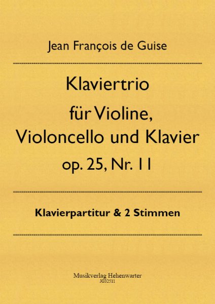 Guise, Jean François de – Klaviertrio für Violine, Violoncello und Klavier